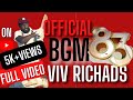 Viv Richads BGM 83 Kapil Dev Viv Richards Bgm In 83 Movie 1983worldcup Vivrichardsbgm