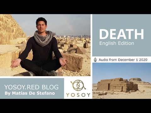 Matías De Stefano, Day 120, DEATH - YOSOY.RED BLOG: Toroid - Physical - Scorpio, Read by Carey 12/01