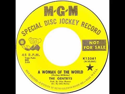 Gentrys – “A Woman Of The World” (MGM) 1966