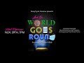 And the World Goes 'Round - Full Show