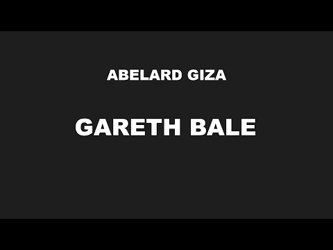 GARETH BALE - Abelard Giza