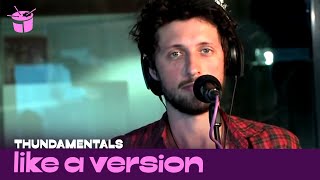 Thundamentals cover Matt Corby 'Brother' for Like A Version