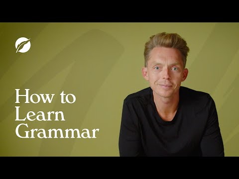 How to Learn Grammar to Improve Your Writing | Ask a Bestselling Writer