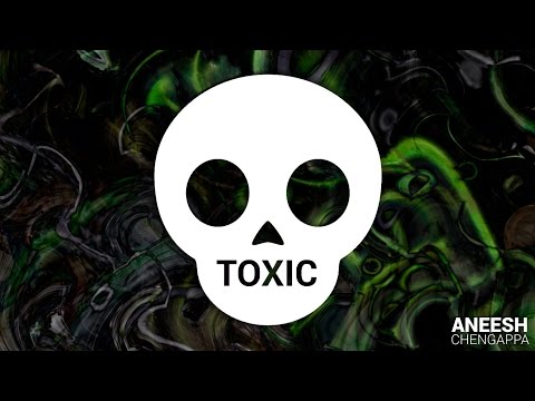 Aneesh Chengappa - Toxic