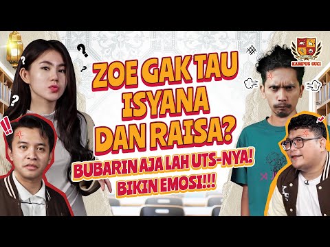 SULIT, SULIT!! ZOE KANG GOMBAL BIKIN SATU DUNIA SALTING! - UTS Eps 4 #KampusSUCI