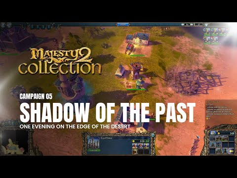 5 Shadow of the Past - Majesty 2 The Fantasy Kingdom Sim Walkthrough