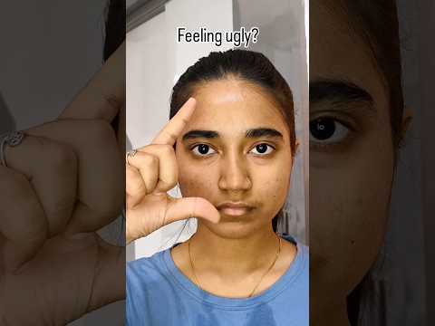 Feeling ugly? try this!💗 #skinpositivity #skincare #makeuplook #youtubeshorts #shortsfeed #shorts