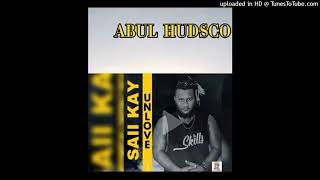 Download lagu Saii Kay - ABUL HUDSCO (Unlove Vol.3) [Audio] 2024 mp3