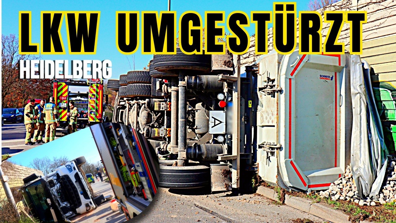 Heidelberg: Mit Bruchsteinen beladener Lkw umgestürzt - 120.000 Euro Sachschaden