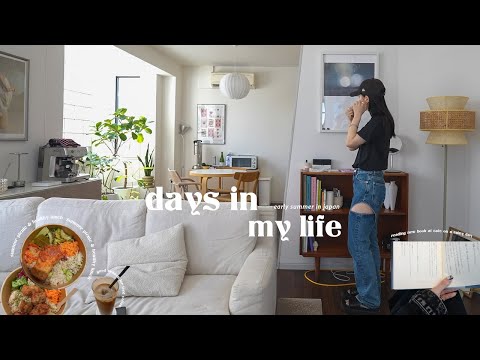 finding joy in the little things｜early summer days in the life