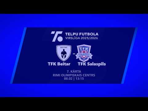 TFK BEITAR - TFK SALASPILS
