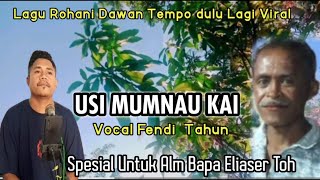 Download lagu LAGU ROHANI TEMPO DULU _USI MUMNAUKAI_ (VOC FENDI TAHUN) 🎤🎹 mp3 Download lagu LAGU ROHANI TEMPO DULU _USI MUMNAUKAI_ (VOC FENDI TAHUN) 🎤🎹 mp3