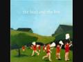 The Bird And The Bee - My Fair Lady 