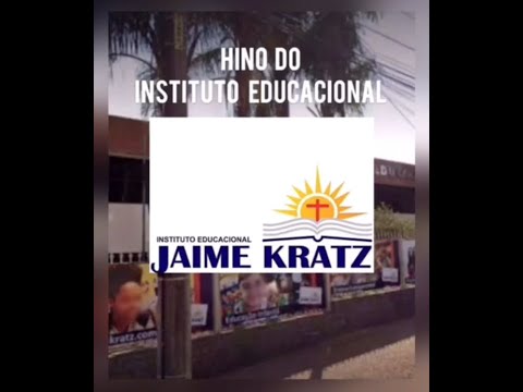 Hino do Instituto Educacional Jaime Kratz