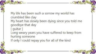 Ernest Tubb - Yesterday&#39;s Tears Lyrics