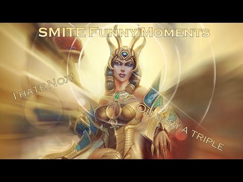 SMITE Funny Moments - Serqet Triple - NOX NOT OP!