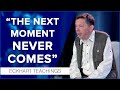How to Live in the Present to Create a Better Future | Eckhart Tolle Teachings