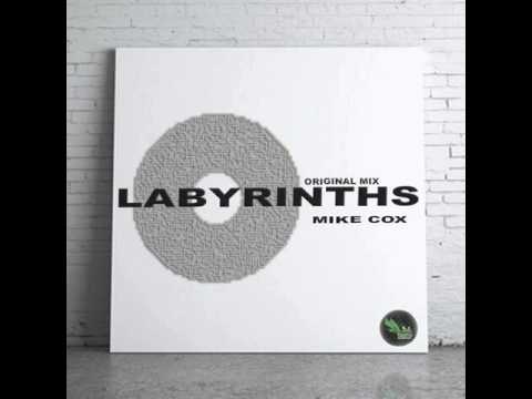 Mixupload Presents: Mike Cox - Labyrinths (Original mix) Deep House
