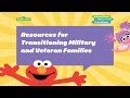 Sesame Street Helps Military Families Transition