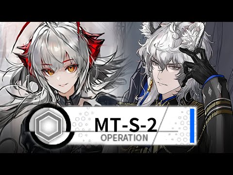 MT-S-2 CM Easy Strat [Arknights]