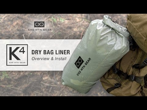 K4 Dry Bag Liner — Overview & Installation — Exo Mtn Gear