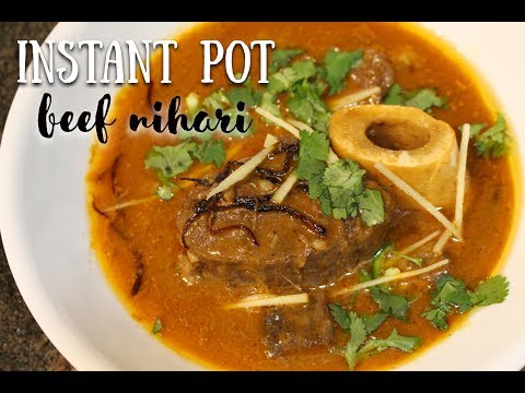 INSTANT POT BEEF NIHARI - نہاری