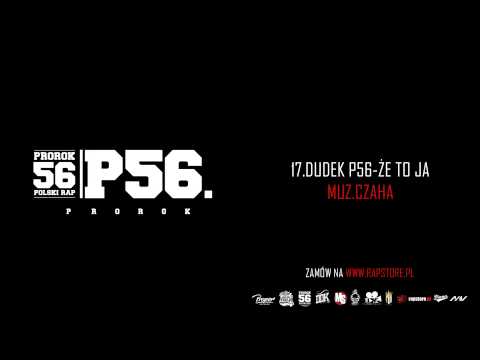 17  DUDEK P56   ŻE TO JA MUZ  CZAHA