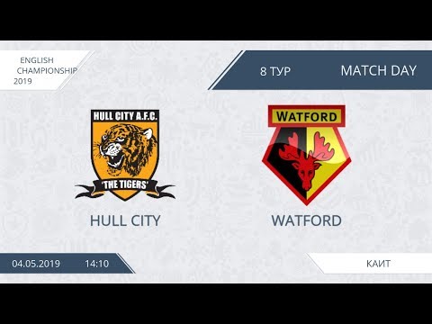 AFL19. England. Championship. Day 8. Hull City - Watford