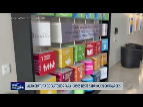 Ação gratuita de cartórios para idosos neste sábado em Goianápolis