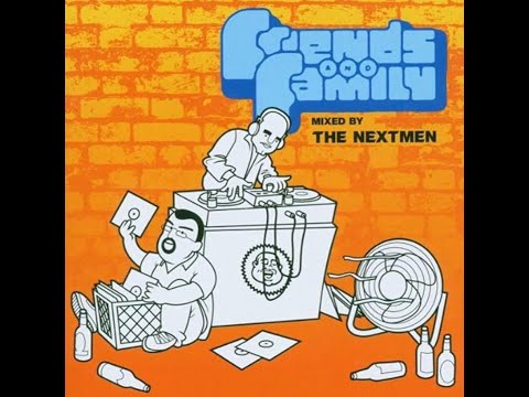 Nextmen - Friends and Family