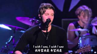 Beside You 在你身邊 - 5 Seconds Of Summer 到暑五秒 LIVE 中文字幕
