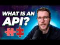 What is an API (in 5 minutes)