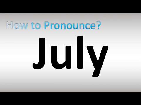 How to Pronounce July