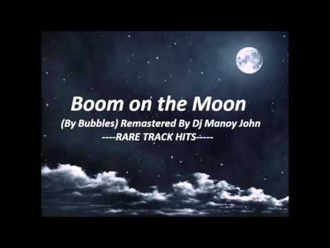 Dj Manoy John - 20's Boom on the Moon (Bubbles) Remastered