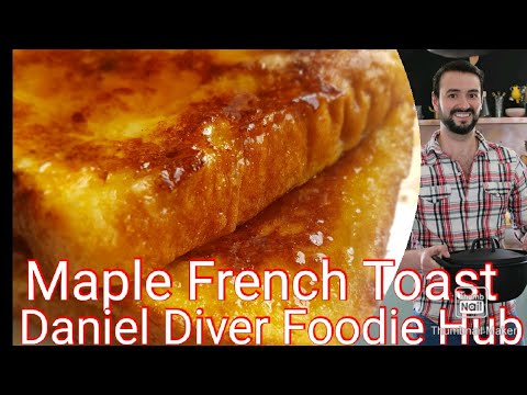Maple French Toast Recipe