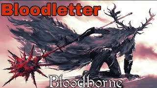 Bloodletter Compilation In Bloodborne PvP 2025