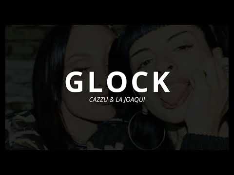 Cazzu, La Joaqui - Glock   (Oficial Music)   Nena Trampa (Deluxe Edition)