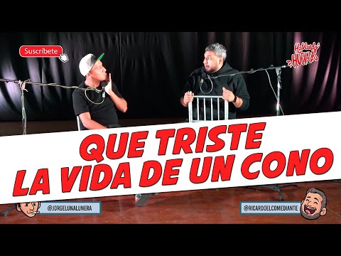 HABLANDO HUEVADAS- ["Que triste la vida de un cono"]-Vigésimo sexto Episodio