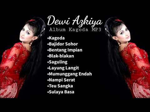 Dewi Azkiya Full Album Kagoda 2006 [Audio] | ᮓᮦᮝᮤ ᮃᮐ᮪ᮊᮤᮚ ᮞᮓᮚ ᮜᮌᮥᮔ ᮃᮜ᮪ᮘᮥᮙ᮪ ᮊᮌᮧᮓ ᮲᮰᮰᮷