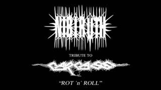 Nibiruth - Rot 'n' Roll (Tribute to Carcass)