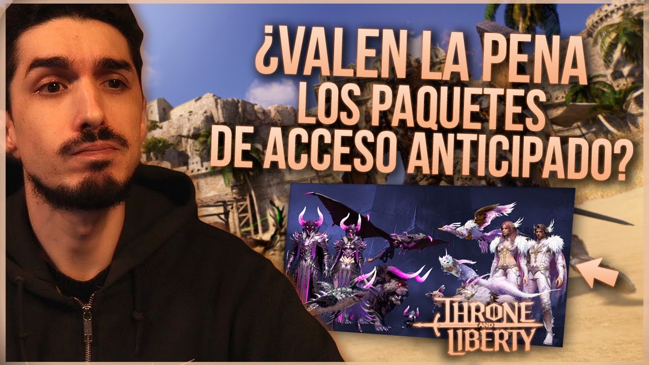 THRONE AND LIBERTY | ANALIZAMOS LOS PAQUETES DE ACCESO ANTICIPADO!