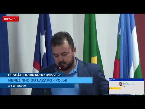  SESSÃO DIA 13/05/2026 – PRONUNCIAMENTO DO VEREADOR NENENZINHO DO LÁZARO