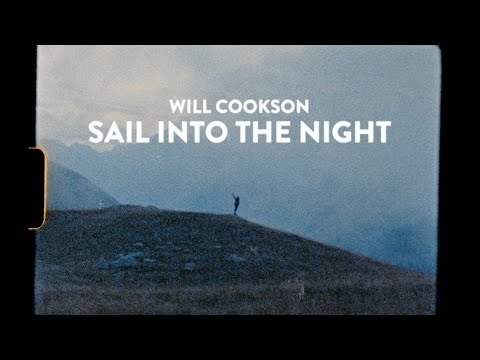 Will Cookson - Sail Into The Night