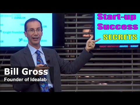 The Secrets to Startup Success with Bill Gross, Indepth talk on why startups succeed Video