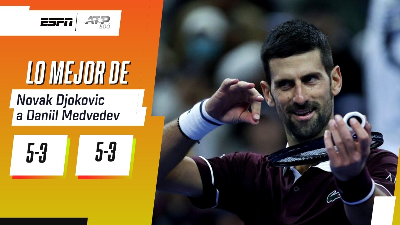 TRIUNFAZO DE DJOKOVIC ANTE MEDVEDEV Y PASO A LA FINAL DE BEIJING CONTRA DE MIÑAUR | RESUMEN