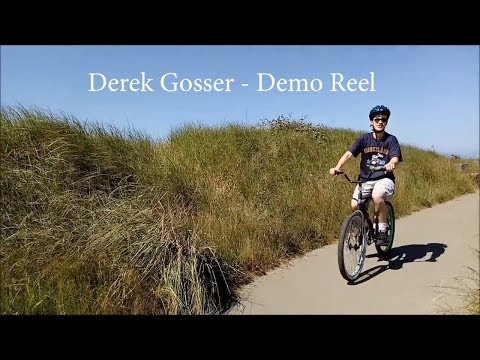 Derek Gosser - Complete Demo Reel (Updated Version)