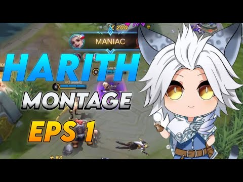 HARITH MONTAGE EPS 1 RANK HIGHLIGHTS MLBB
