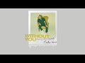 Matthew West - Without You feat. Leanna Crawford  (Official Audio)