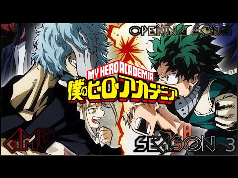 Boku no hero academia season 3 part 1 [AMV] - Odd Future Keep My Ideals Version (edited)