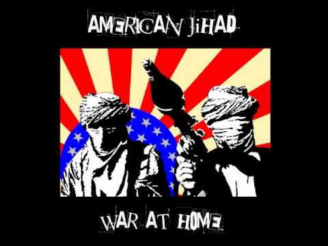 American Jihad - War At Home